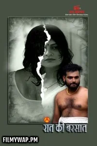 Raath Ki Barsaat (2025) S01 IBAMovies Hindi Unrated Webseries